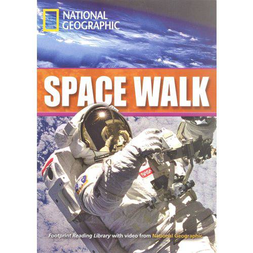 Tamanhos, Medidas e Dimensões do produto Space Walk - Footprint Reading Library - American English - Level 7 - Book