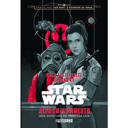 Tamanhos, Medidas e Dimensões do produto Star Wars: Alvo em Movimento - 1ª Ed.