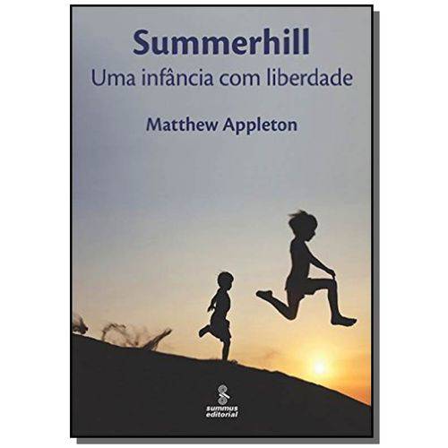 Tamanhos, Medidas e Dimensões do produto Summerhill: uma Infancia com Liberdade