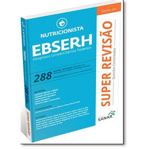 Tamanhos, Medidas e Dimensões do produto Super Revisão Nutricionista: Ebserh - 288 Questões Comentadas