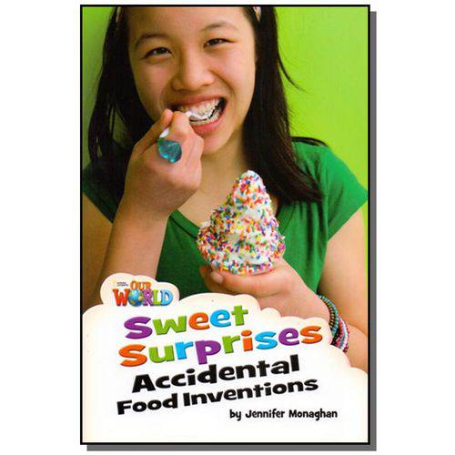 Tamanhos, Medidas e Dimensões do produto Sweet Surprises: Accidental Food Inventions - Leve