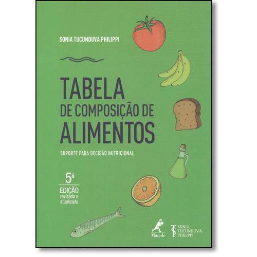 Tamanhos, Medidas e Dimensões do produto Tabela de Composicao de Alimentos - Manole