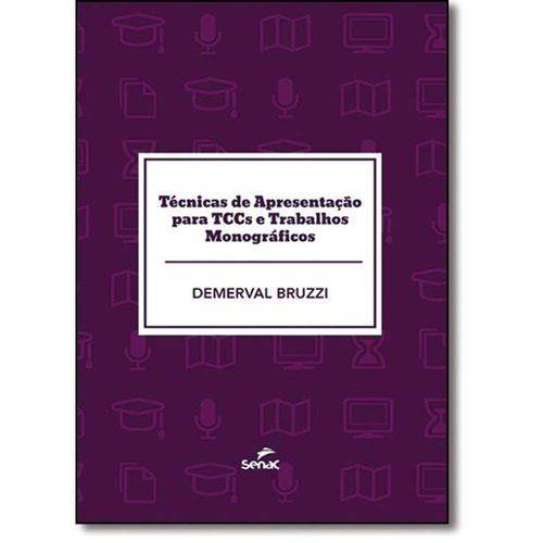 Tamanhos, Medidas e Dimensões do produto Tecnicas de Apresentacao para Tccs e Trabalhos Monograficos - Senac