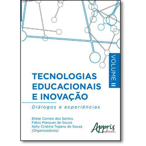 Tamanhos, Medidas e Dimensões do produto Tecnologias Educacionais e Inovacao Vol Ii - Appris