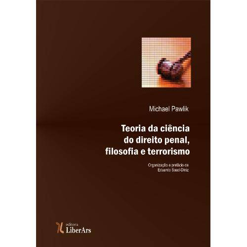 Tamanhos, Medidas e Dimensões do produto Teoria da Ciência do Direito Penal, Filosofia e Terrorismo