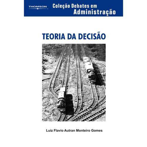 Tamanhos, Medidas e Dimensões do produto Teoria da Decisao - Col. Debates em Administraçao