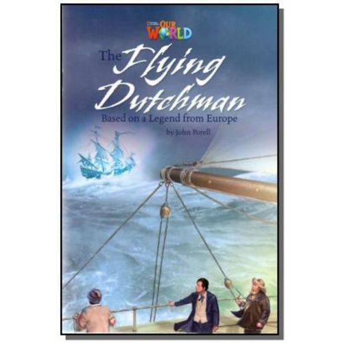 Tamanhos, Medidas e Dimensões do produto The Flying Dutchman - Level 6 - Series Our World