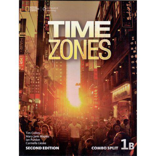 Tamanhos, Medidas e Dimensões do produto Time Zones 1b - Student's Book - Second Edition - National Geographic Learning - Cengage