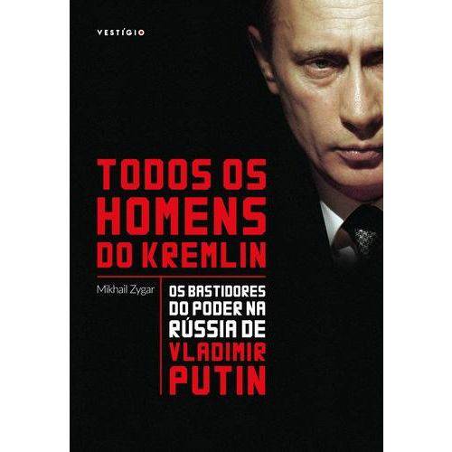 Tamanhos, Medidas e Dimensões do produto Todos os Homens do Kremlin: os Bastidores do Poder na Rússia de Vladimir Putin