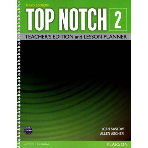 Tamanhos, Medidas e Dimensões do produto Top Notch 2 Teacher´s Edition And Lesson Planner - 3rd Ed
