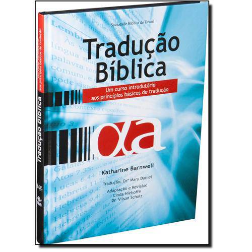 Tamanhos, Medidas e Dimensões do produto Tradução Bíblica: um Curso Introdutório Aos Princípios Básicos de Tradução