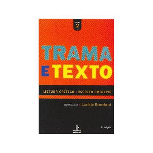 Tamanhos, Medidas e Dimensões do produto Trama e Texto - Vol. 2: D5-bianchetti, Lucidio 2ª Ed.-summus