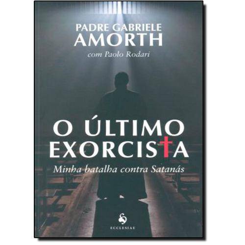 Tamanhos, Medidas e Dimensões do produto Ultimo Exorcista, o - Minha Batalha Contra Satanas