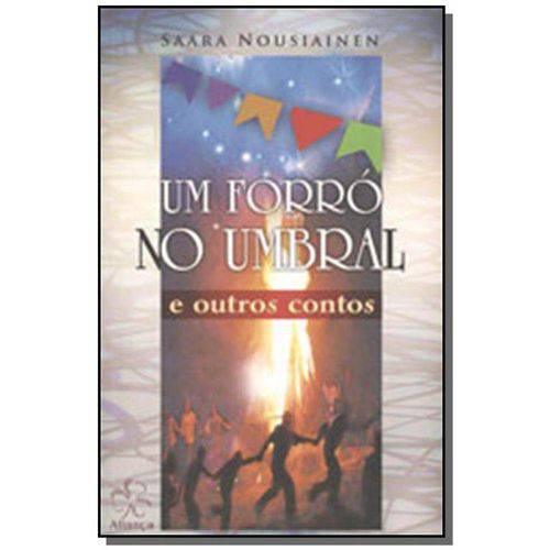 Tamanhos, Medidas e Dimensões do produto Um Forró no Umbral e Outros Contos 14,00 X 21,00 Cm 14,00 X 21,00 Cm