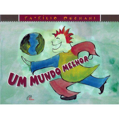 Tamanhos, Medidas e Dimensões do produto Um Mundo Melhor - Paulinas