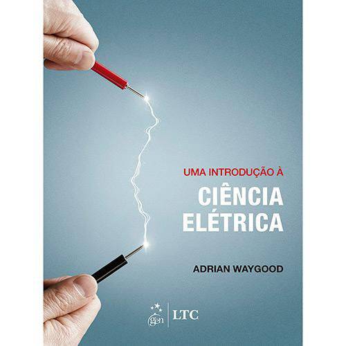 Tamanhos, Medidas e Dimensões do produto Uma Introdução à Ciência Elétrica - 1ª Ed.