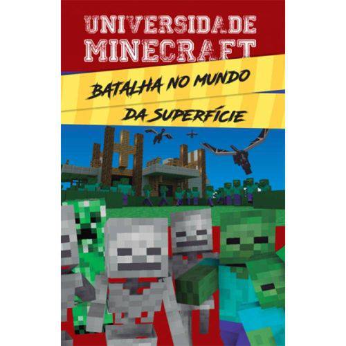 Tamanhos, Medidas e Dimensões do produto Universidade Minecraft - Batalha do Mundo da Superficie 1ª Ed