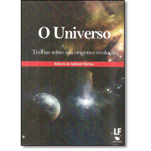 Tamanhos, Medidas e Dimensões do produto Universo, O: Teorias Sobre Sua Origem e Evolução