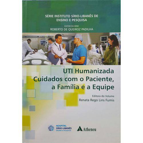 Tamanhos, Medidas e Dimensões do produto Uti Humanizada Cuidados com o Paciente, a Familia e a Equipe
