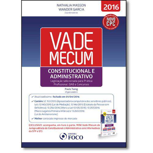 Tamanhos, Medidas e Dimensões do produto Vade Mecum Constitucional e Administrativo: Legislação Selecionada para Prática Profissional, Oab e