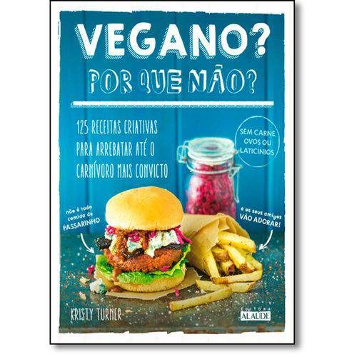 Tamanhos, Medidas e Dimensões do produto Vegano por que Nao - Alaude