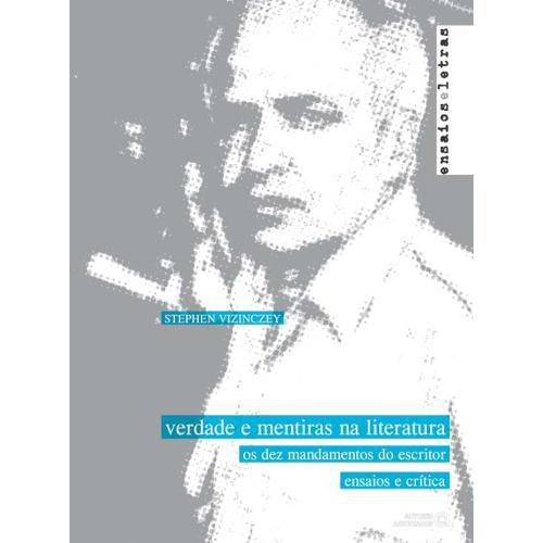 Tamanhos, Medidas e Dimensões do produto Verdade e Mentiras na Literatura - os Dez Mandamentos do Escritor - Autores Associados