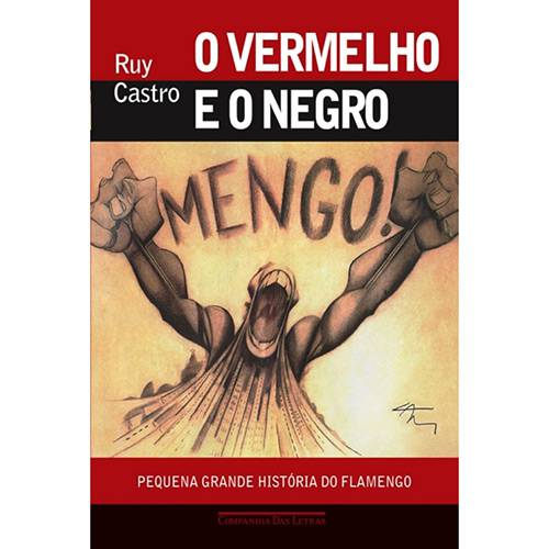 Tamanhos, Medidas e Dimensões do produto Vermelho e o Negro, O: Pequena Grande História do Flamengo