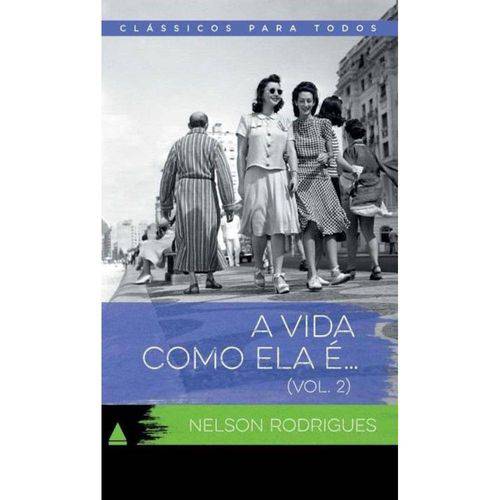 Tamanhos, Medidas e Dimensões do produto Vida Como Ela É, a - Vol. 2 (Clássicos para Todos)