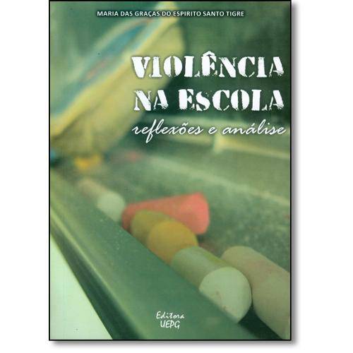 Tamanhos, Medidas e Dimensões do produto Violência na Escola: Reflexões e Análise