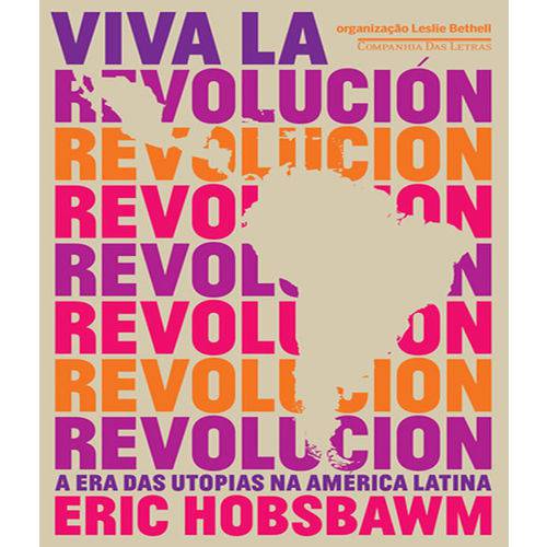 Tamanhos, Medidas e Dimensões do produto Viva La Revolucion - a Era das Utopias na America Latina