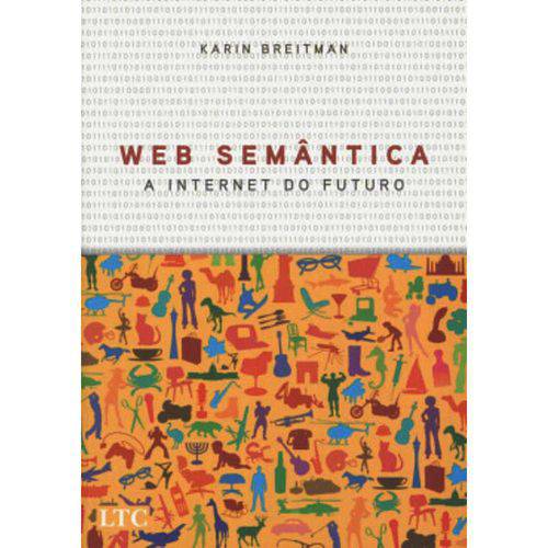 Tamanhos, Medidas e Dimensões do produto Web Semântica - a Internet do Futuro