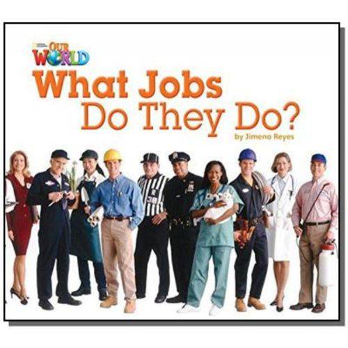 Tamanhos, Medidas e Dimensões do produto What Jobs do They Do? - Level 2 - British English