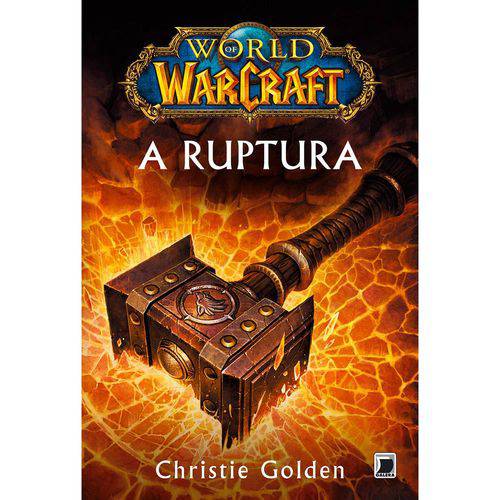 Tamanhos, Medidas e Dimensões do produto World Of Warcraft: a Ruptura 1ª Ed.