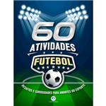 60 Atividades: Desafios e Curiosidades para Amantes do Esporte