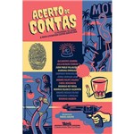 Acerto de Contas - Treze Histórias de Crime & Nova Literatura Latino-americana - 1ª Ed.
