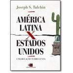 Livro - América Latina X Estados Unidos