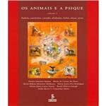 Animais e a Psique, os - Vol.2