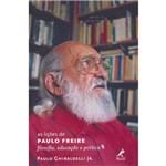 As Lições de Paulo Freire: Filosofia, Educação e Política