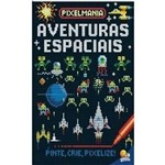Pixelmania: Aventuras Espaciais