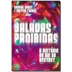 Baladas Proibidas - 1ª Ed.