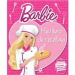 Barbie Meu Livro de Receitas - Receitas Incríveis e Deliciosas!