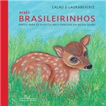 Bebês Brasileirinhos (capa Dura) - 1ª Ed.
