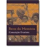 Becos da Memoria - 1ª Ed.