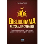 Bibliodrama Pastoral na Catequese - Ave-Maria