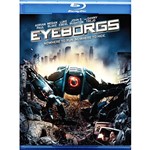 Blu-Ray - Eyeborgs: Nowhere To Run, Nowhere To Hide