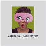CD Adriana Calcanhotto: Partimpim