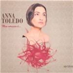CD - Anna Toledo - Meu Coração é ... ao Vivo