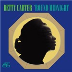 CD - Betty Carter: 'Round Midnight