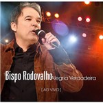 CD - Bispo Rodovalho - Alegria Verdadeira