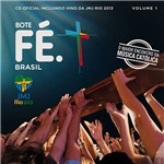 CD Bote Fé. Brasil (Vol. 1)